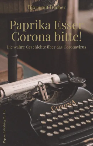 Bild: Droht die Zensur? Deutscher Buchhandel verweigert Veröffentlichung von Roman, aufgrund von “Corona” im Titel.