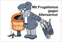Bild: Mit Frugalismus der Altersarmut entgehen - Frugalisten leben achtsamer