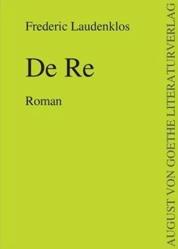 Bild: F. Laudenklos publiziert „De Re“ im Aug. von Goethe Literaturverlag und liest im deutschen Literaturfernsehen
