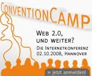 1. ConventionCamp Hannover zur Zukunft des Internet startet am 02. Oktober 2008 Bild: 1. ConventionCamp Hannover zur Zukunft des Internet startet am 02. Oktober 2008