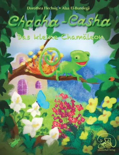 Neuerscheinung: Chacha-Casha - Das kleine Chamäleon (Illustriertes Kinderbuch) Bild: Neuerscheinung: Chacha-Casha - Das kleine Chamäleon (Illustriertes Kinderbuch)