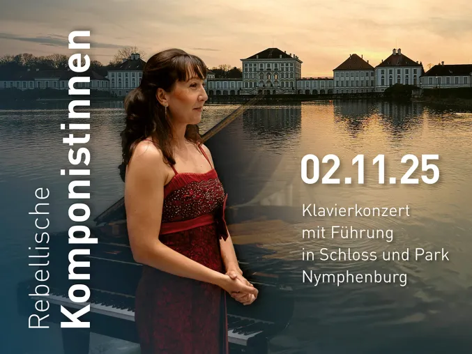 Bild: Rebellische Komponistinnen – Klavierkonzert mit Führung in Schloss Nymphenburg