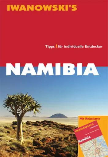 Iwanowski’s Reisehandbuch Namibia - 24., komplett überarbeitete Neuauflage in 26 Jahre erschienen Bild: Iwanowski’s Reisehandbuch Namibia - 24., komplett überarbeitete Neuauflage in 26 Jahre erschienen
