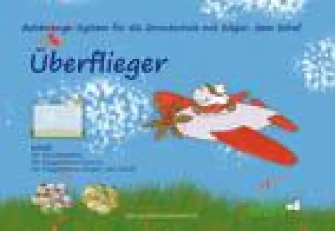 Bild: Effektives Belohnungs-System "Überflieger" bringt Ruhe in die Schulklasse