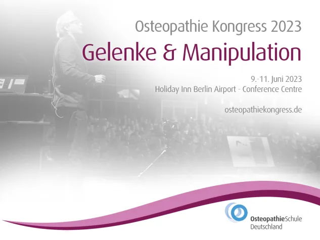 Internationaler Osteopathie Kongress 2023 – Gelenke & Manipulation  Bild: Internationaler Osteopathie Kongress 2023 – Gelenke & Manipulation