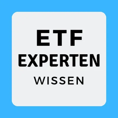ETF EXPERTEN Wissen Bild: ETF EXPERTEN Wissen