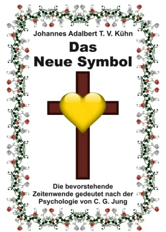 Das Neue Symbol - Analytisches Psychologie-Buch Bild: Das Neue Symbol - Analytisches Psychologie-Buch