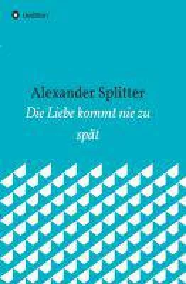 Bild: Die Liebe kommt nie zu spät - Novelle, in der das Alter keine Rolle spielt