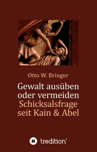 Bild: Gewalt ausüben oder vermeiden? - Gesellschaftskritisches Buch