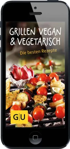 Grillen vegan & vegetarisch Bild: Grillen vegan & vegetarisch
