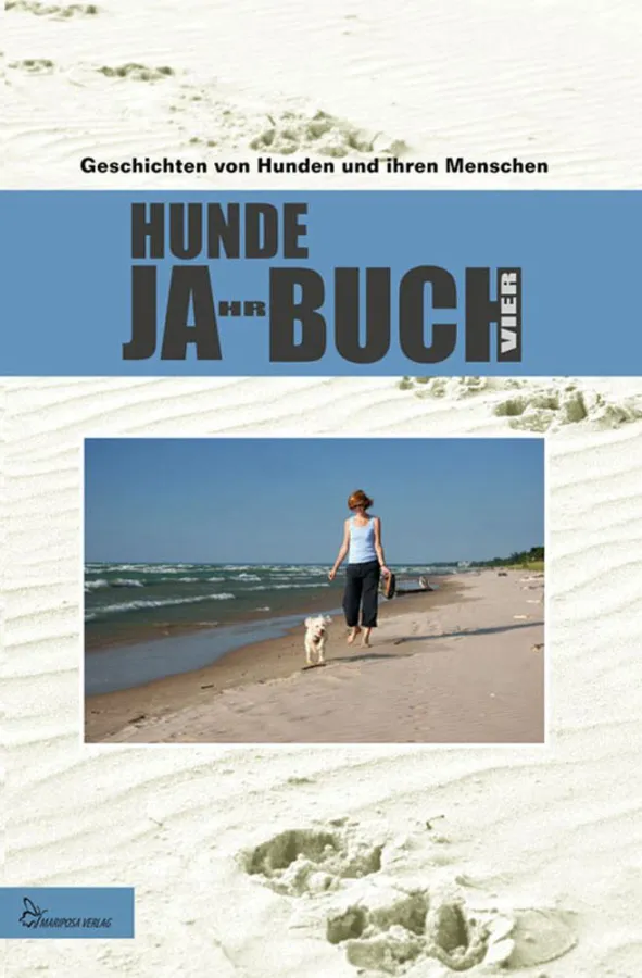 HUNDE JA-HR-BUCH VIER: Geschichten von Hunden und ihren Menschen