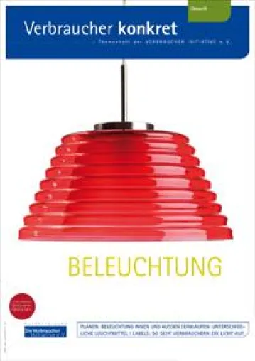 Damit Verbrauchern ein Licht aufgeht Bild: Damit Verbrauchern ein Licht aufgeht