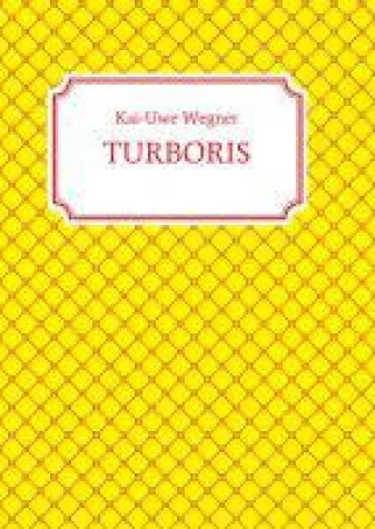 TURBORIS - philosophische und gesellschaftskritische Gedanken Bild: TURBORIS - philosophische und gesellschaftskritische Gedanken