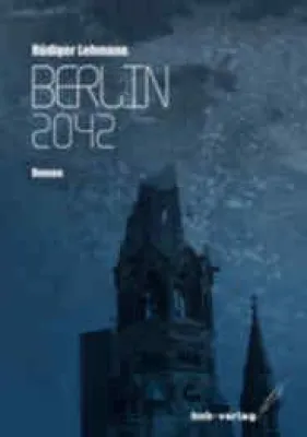 Bild: Berlin 2042