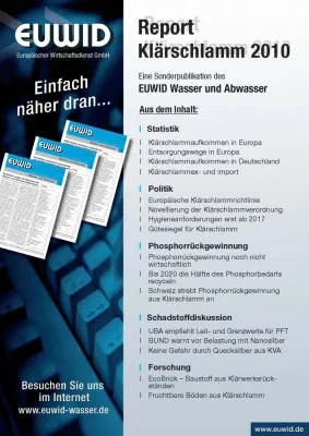 EUWID Wasser und Abwasser veröffentlicht Report "Klärschlamm 2010" Bild: EUWID Wasser und Abwasser veröffentlicht Report "Klärschlamm 2010"