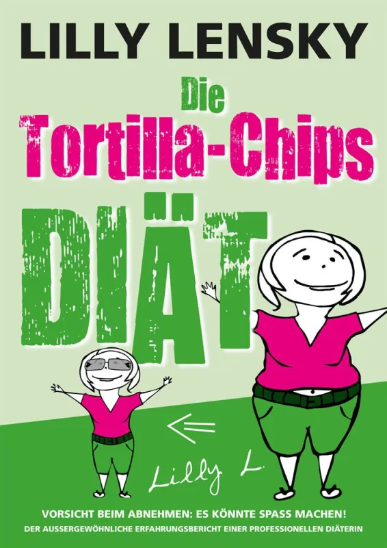Buchcover: Die Tortilla-Chips-Diät