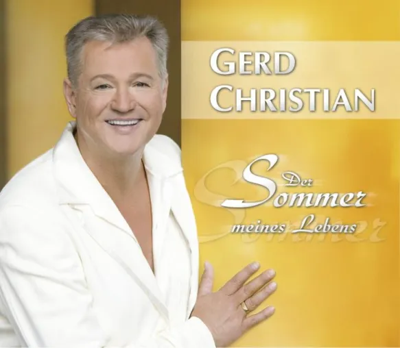 Gerd Christian - Der Sommer meines Lebens Bild: Gerd Christian - Der Sommer meines Lebens