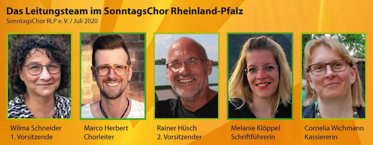 SonntagsChor Rheinland-Pfalz e.V. - Vorstand und Chorleiter ab dem 1. Juli 2020