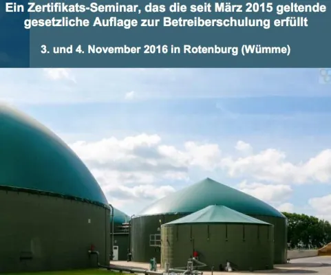 Seminar Betriebssicherheit für Biogasanlagen mit Praxistipps Bild: Seminar Betriebssicherheit für Biogasanlagen mit Praxistipps