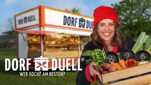 DORF DUELL – Wer kocht am besten? Bild: DORF DUELL – Wer kocht am besten?