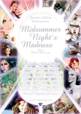 Bild: Strychnin Gallery Berlin präsentiert - Midsummer Night's Madness