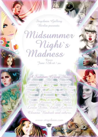 Bild: Strychnin Gallery Berlin präsentiert - Midsummer Night's Madness