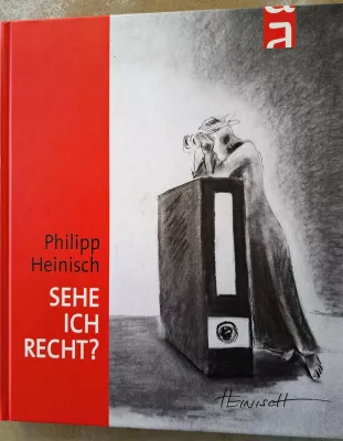 Bild: Justiz – einmal verständlich: Karikaturen von Philipp Heinisch