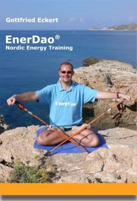 Bild: Neuerscheinung - "EnerDao - Nordic Energy Training" von Gottfried Eckert