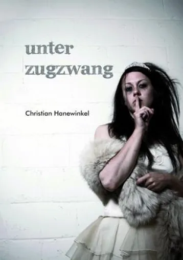 Bild: Neuerscheinung "Unter Zugzwang" von Christian Hanewinkel