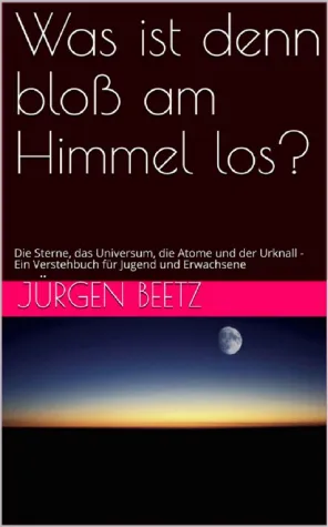 Bild: NEU: Ein etwas anderes Kosmologie-Buch