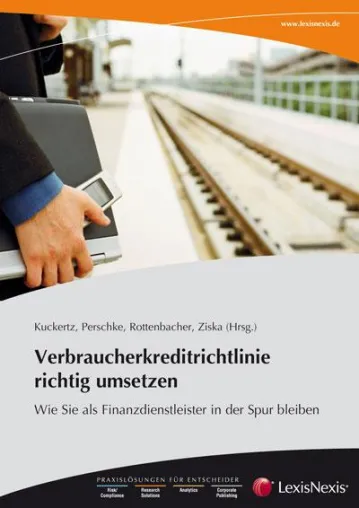 Neue Verbraucherkreditrichtlinie – ein Sorglospaket für Finanzdienstleister hilft Bild: Neue Verbraucherkreditrichtlinie – ein Sorglospaket für Finanzdienstleister hilft