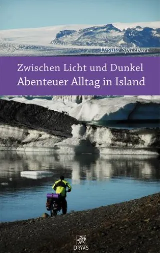 Vom isländischen „Way of Life“ - Ein Reisebericht der ganz besonderen Art ist im Dryas-Verlag erschienen Bild: Vom isländischen „Way of Life“ - Ein Reisebericht der ganz besonderen Art ist im Dryas-Verlag erschienen