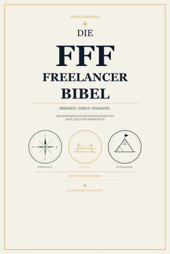 Bild: Die FFF Freelancer Bibel jetzt als Taschenbuch: 827 Seiten über die Realität selbstständiger Arbeit