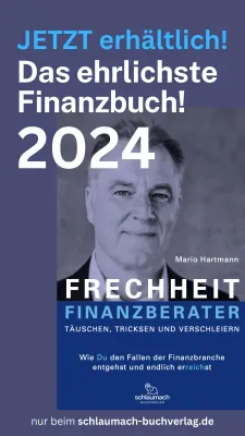 Bild: FRECHHEIT FINANZBERATER - Täuschen, Tricksen und Verschleiern - Das ehrlichste Finanzbuch 2024