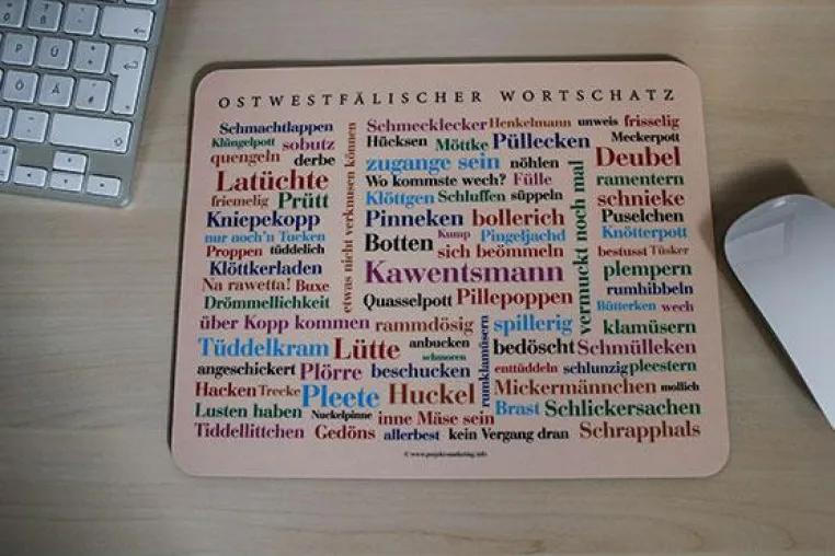 Ein Mousepad mit schönen Wortschätzen aus Ostwestfalen Bild: Ein Mousepad mit schönen Wortschätzen aus Ostwestfalen