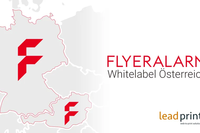 FLYERALARM und Lead-Print legen Grundstein zur europaweiten Expansion für Whitelabel-Shops Bild: FLYERALARM und Lead-Print legen Grundstein zur europaweiten Expansion für Whitelabel-Shops