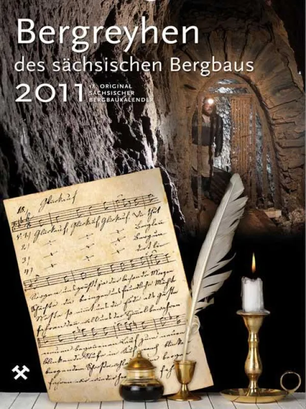 „Bergreyhen des sächsischen Bergbaus 2011“ ab sofort erhältlich