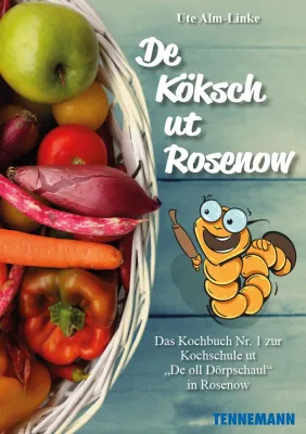 Bild: De Köksch ut Rosenow : Ute Alm-Linke