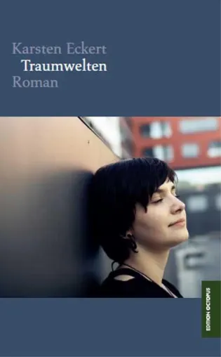Buchvorstellung „Traumwelten“ von Karsten Eckert Bild: Buchvorstellung „Traumwelten“ von Karsten Eckert