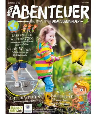 Mein Abenteuer - das Magazin für Draussenkinder Bild: Mein Abenteuer - das Magazin für Draussenkinder