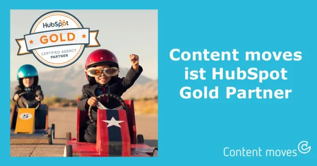 Inbound Agentur Content moves ist HubSpot Gold Partner Bild: Inbound Agentur Content moves ist HubSpot Gold Partner