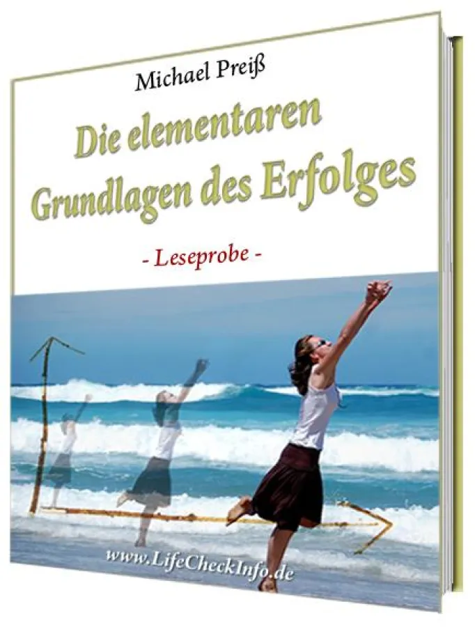 Die elementaren Grundlagen des Erfolges - Kostenlose Leseprobe