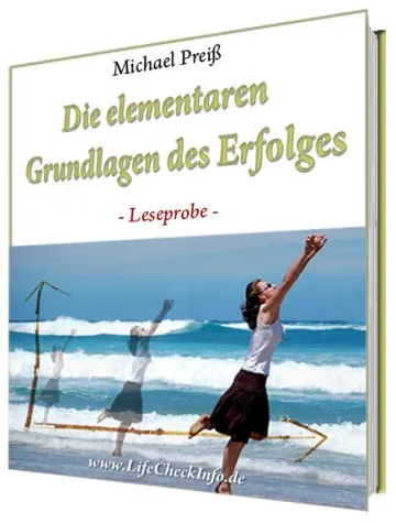 LifeCheckInfo – Erfolg durch erfolgreiche Lebensgestaltung Bild: LifeCheckInfo – Erfolg durch erfolgreiche Lebensgestaltung