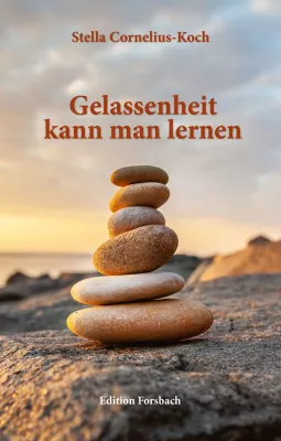 Bild: Gelassenheit kann man lernen