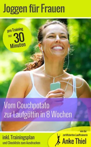 Bild: Frauen laufen klüger - ein einfacher Einstieg ins gesunde Joggen ohne Leistungsdruck