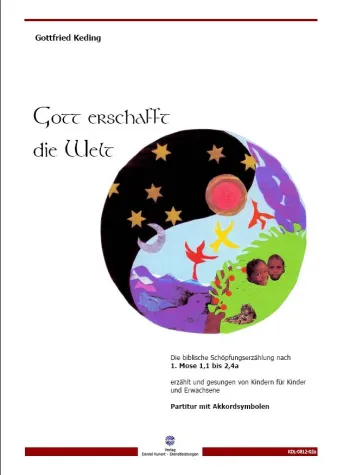 Neuerscheinung "Gott erschafft die Welt" von Gottfried Keding Bild: Neuerscheinung "Gott erschafft die Welt" von Gottfried Keding