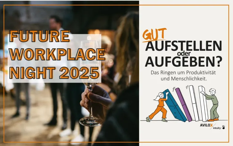 „Future Workplace Night 2025: Gut aufstellen oder aufgeben?“ – Das Ringen um Produktivität und Menschlichkeit Bild: „Future Workplace Night 2025: Gut aufstellen oder aufgeben?“ – Das Ringen um Produktivität und Menschlichkeit