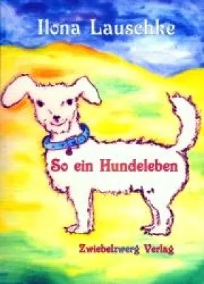 Bild: Die Autorin Ilona Lauschke stellt ein neues Buch mit einer Hundegeschichte und vielen Illustrationen vor