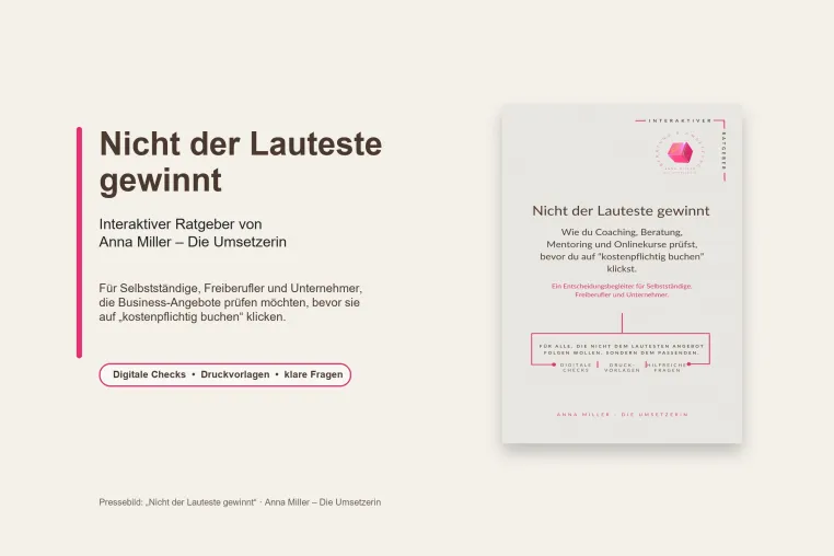 Bild: Nicht der Lauteste gewinnt: Neuer Ratgeber hilft Selbstständigen bei Coaching-Entscheidungen