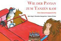 Eine tierische Geschichte aus der Schweiz für alle Geburtstagskinder Bild: Eine tierische Geschichte aus der Schweiz für alle Geburtstagskinder